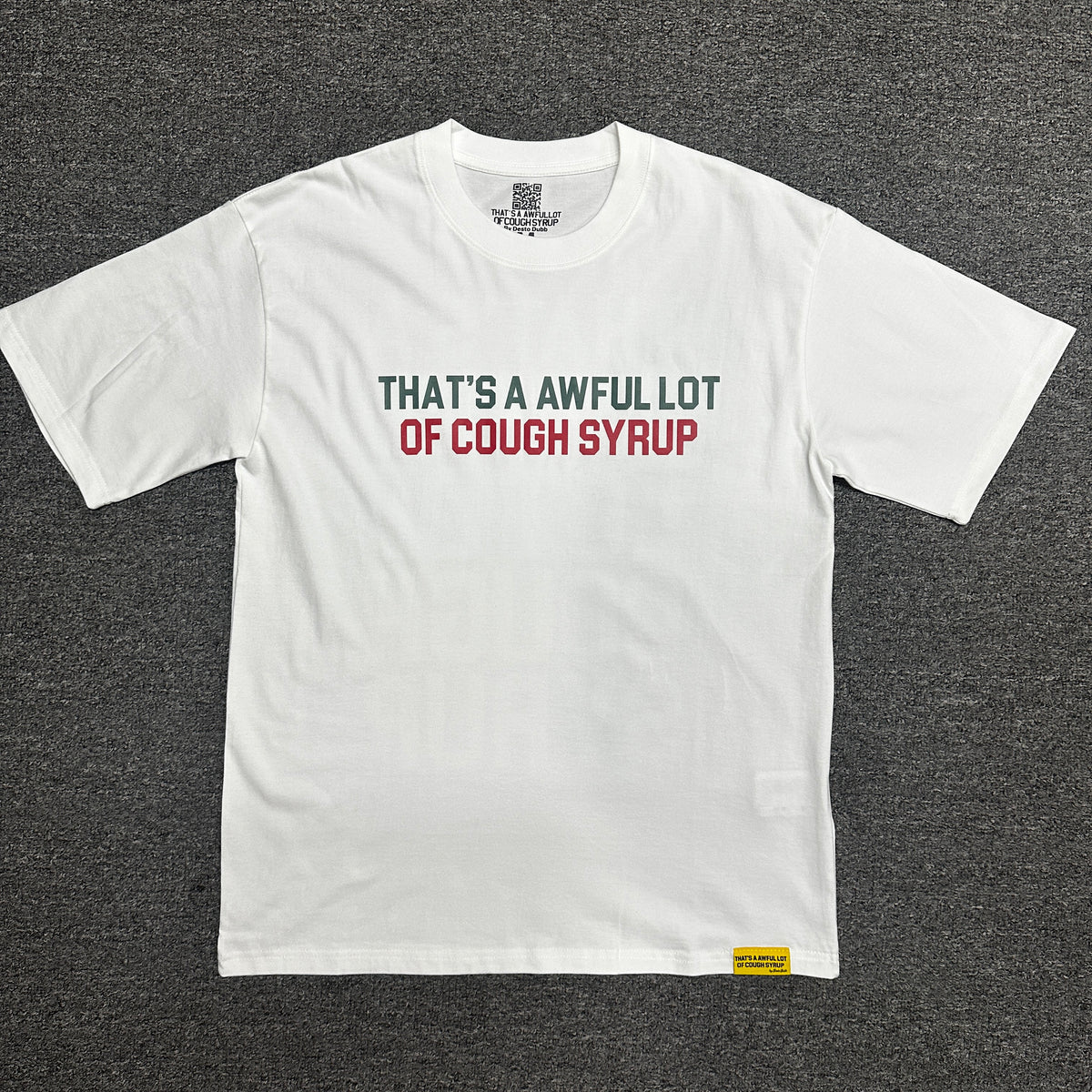 That's A Awful Lot Of Cough Syrup" (ALOCS) Classic Logo T-Shirt