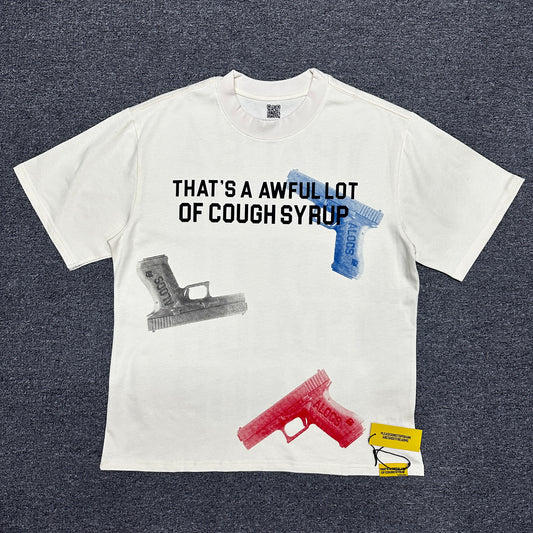 That's A Awful Lot Of Cough Syrup Translucent Glock Tee