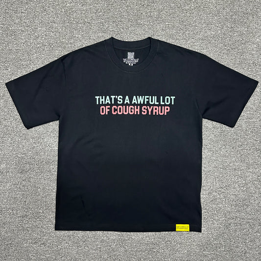 That's A Awful Lot Of Cough Syrup" (ALOCS) Classic Logo T-Shirt
