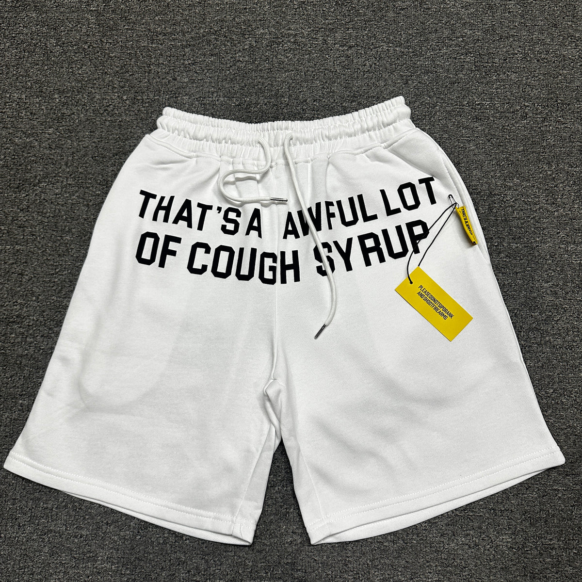 That's A Awful Lot Of Cough Syrup "Classic" Fleece Sweat Shorts