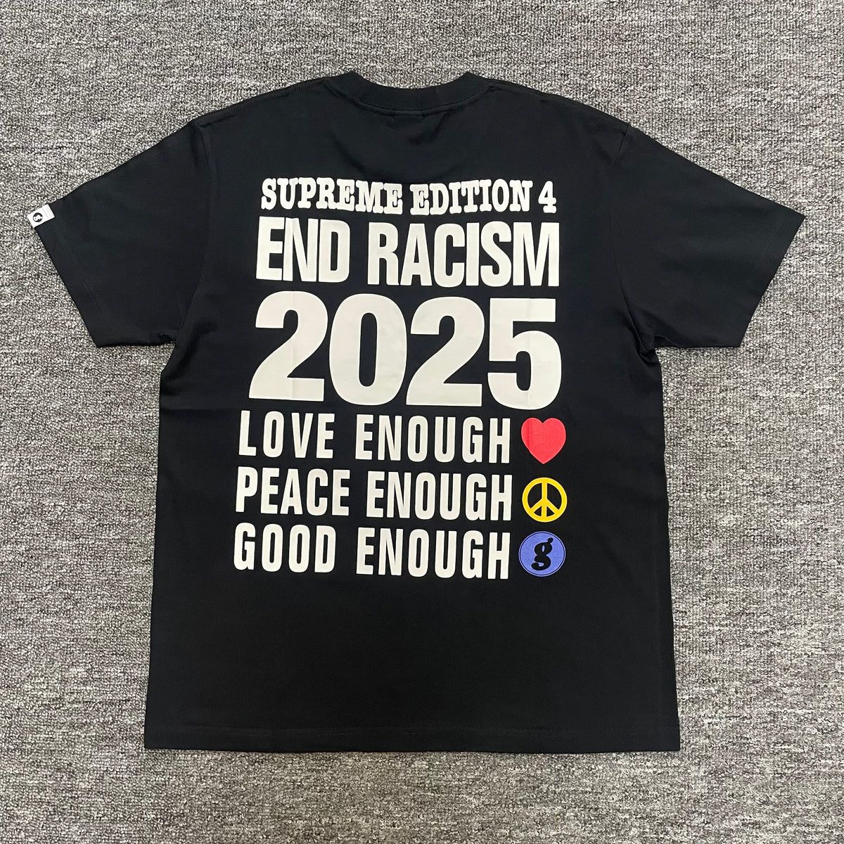 Supreme GOODENOUGH End Racism Tee