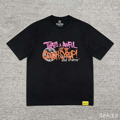 That's A Awful Lot Of Cough Syrup Cartoon Graphic T-Shirt