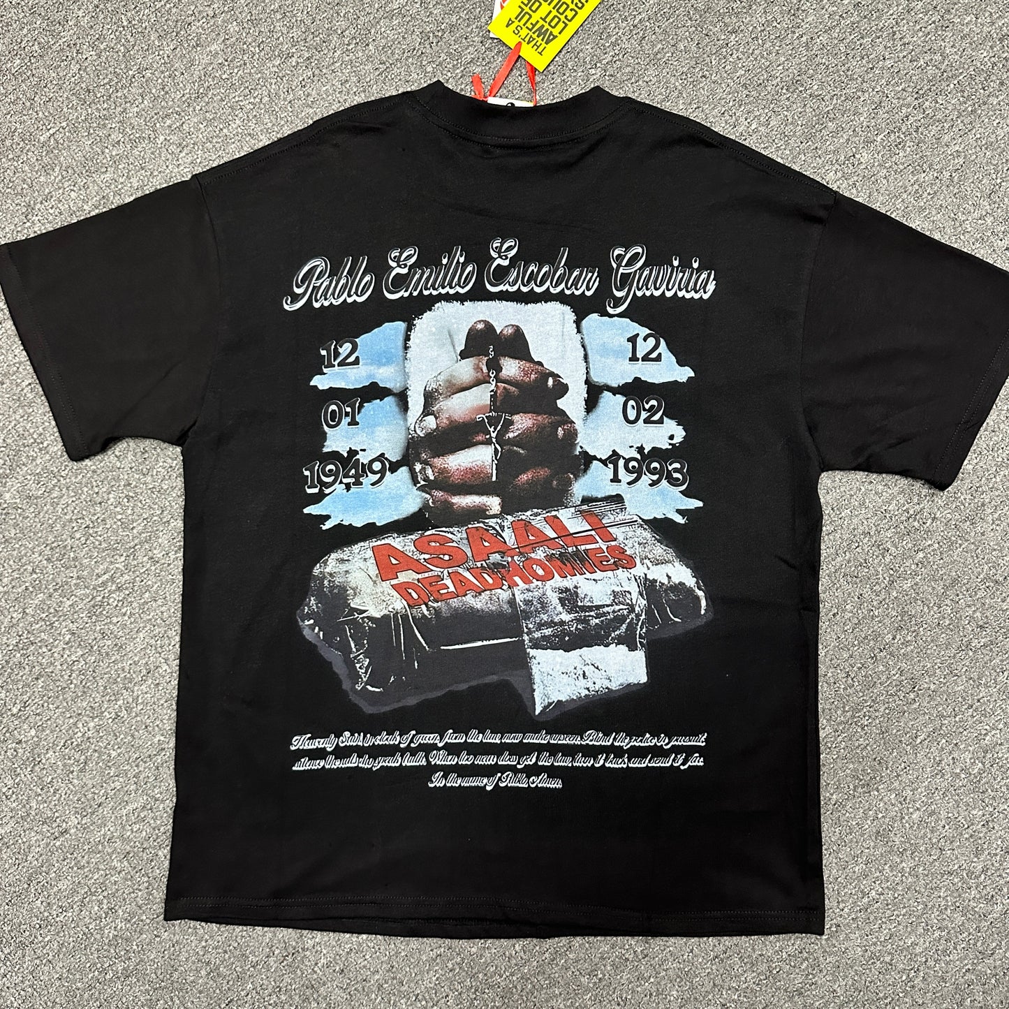 The Asaali x That's A Awful Lot Of Cough Syrup Pablo Escobar T-Shirt