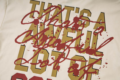 That's A Awful Lot Of Cough Syrup Mixed Graphic T-Shirt