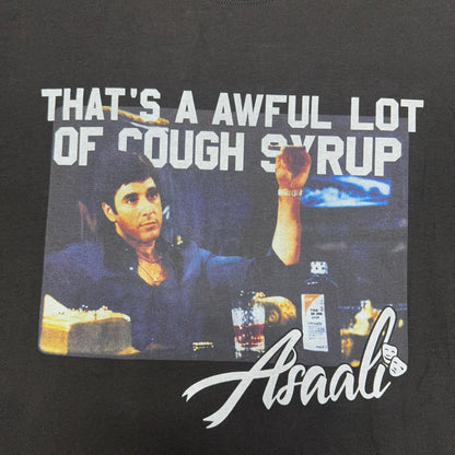 That’s A Awful Lot Of Cough Syrup x Asaali "Scarface" Graphic Tee.