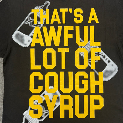 Thats a Awful Lot of Cough Syrup T-Shirt Size Large Black & Yellow Baby Bottle