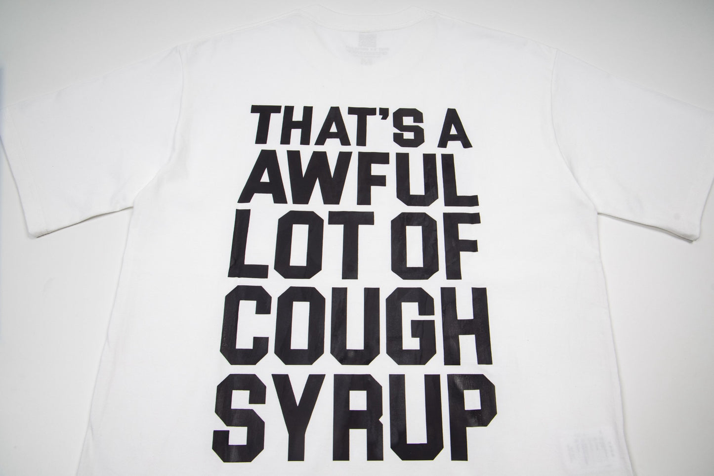 That's A Awful Lot Of Cough Syrup Classic Logo T-Shirt