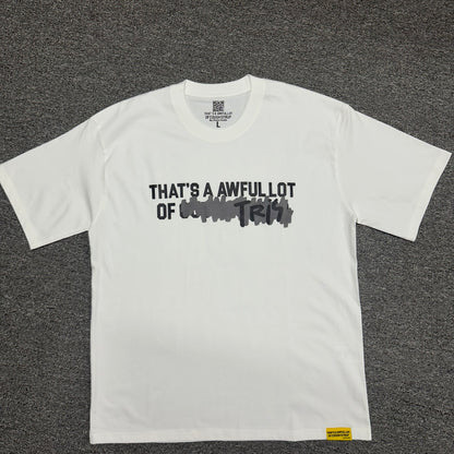That's A Awful Lot Of Cough Syrup "Tris" Tee.