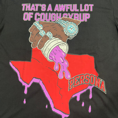 That's A Awful Lot Of Cough Syrup x Persona "Texas Edition" Tee.