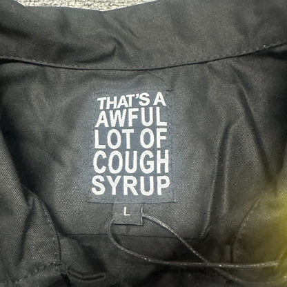 That's A Awful Lot Of Cough Syrup Classic Logo Work Shirt.
