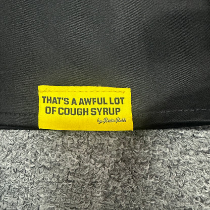 That's A Awful Lot Of Cough Syrup Classic Logo Work Shirt.