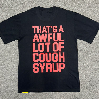 That's A Awful Lot Of Cough Syrup