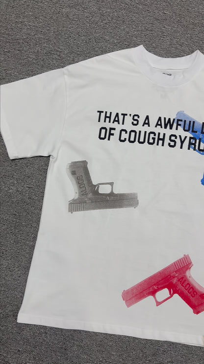 Cough Syrup Guns Tee White
