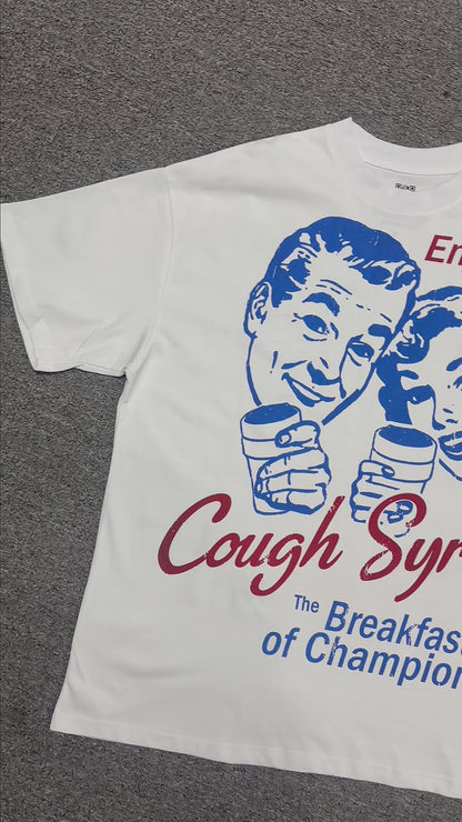 Cough Syrup Breakfast Of Champions Tee White